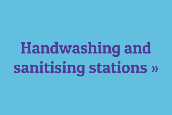 Hanwashing and sanitising stations