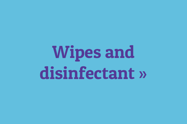 Wipes and disinfectant