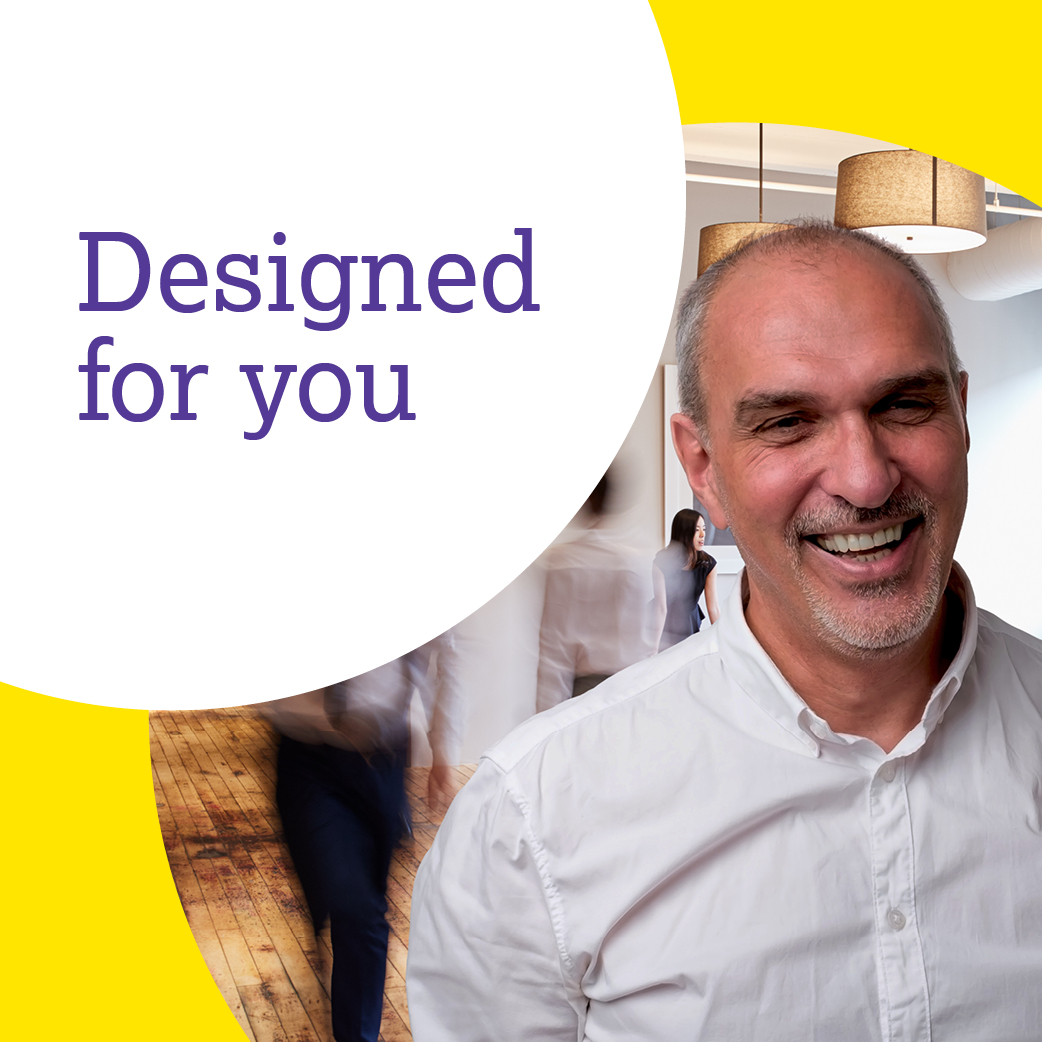 Designed for you